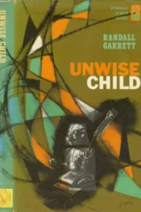 Unwise Child