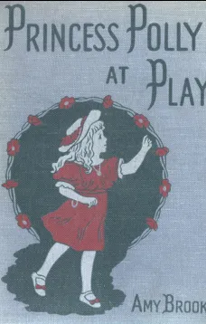 Princess Polly At Play