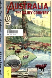 Australia, The Dairy Country