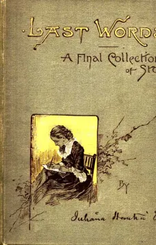 Last Words
A Final Collection of Stories
