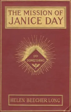 The Mission of Janice Day