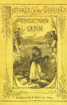 Pictures and Stories from Uncle Tom's Cabin