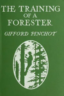 The Training of a Forester