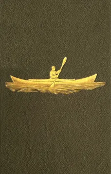 Voyage of the Paper Canoe
A Geographical Journey of 2500 miles, from Quebec to the Gulf of Mexico, during the years 1874-5.