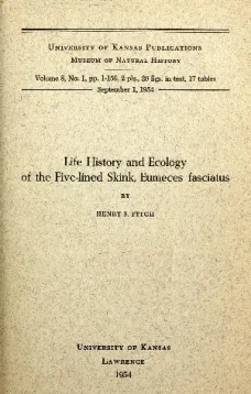 Life History and Ecology of the Five-Lined Skink, Eumeces fasciatus