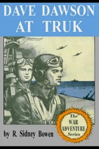 Dave Dawson at Truk