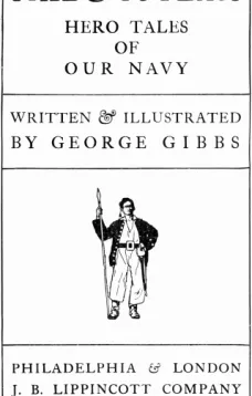 Pike & Cutlass
Hero Tales of Our Navy
