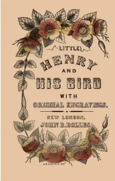 Little Henry and His Bird