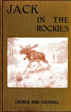 Jack in the Rockies: A Boy's Adventures with a Pack Train