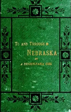 To and Through Nebraska