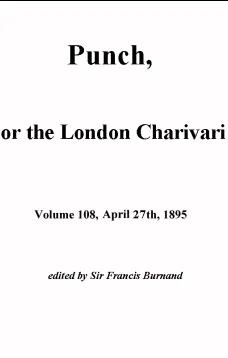 Punch, or the London Charivari, Vol. 108, April 27, 1895