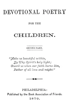 Devotional Poetry for the Children
Second Part