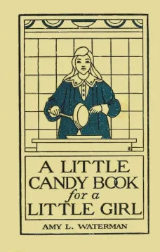 A Little Candy Book for a Little Girl