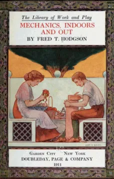 The Library of Work and Play: Mechanics, Indoors and Out