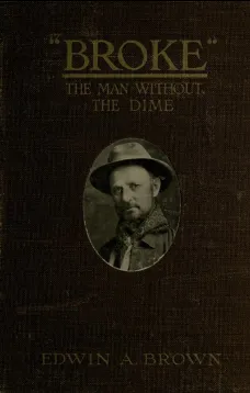 Broke
The Man without the Dime