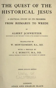 The Quest of the Historical Jesus