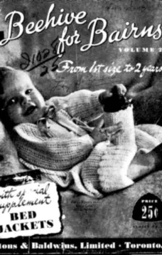 Beehive for Bairns, Vol. 2
From 1st Size to 2 Years