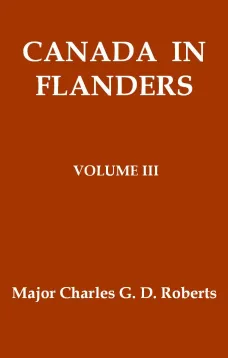 Canada in Flanders, Volume III (of 3)