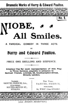 Niobe, All Smiles
A Farcical Comedy in Three Acts