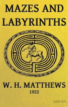 Mazes and Labyrinths
A General Account of their History and Development