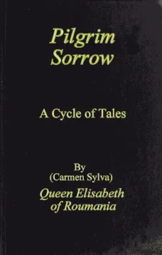 Pilgrim Sorrow
A Cycle of Tales