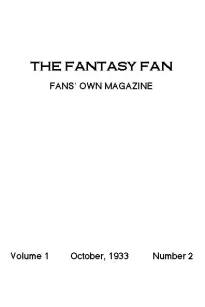 The Fantasy Fan, October 1933
The Fan's Own Magazine