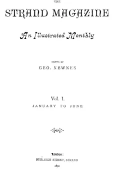 The Strand Magazine - Vol. 1 - No. 5 - May 1891
An Illustrated Monthly