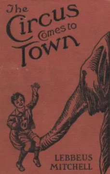 The Circus Comes to Town