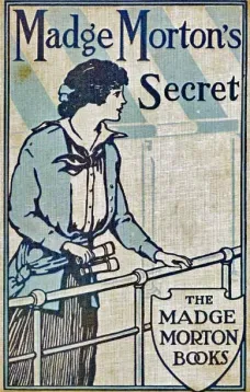 Madge Morton's Secret