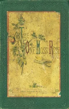The One Moss-Rose