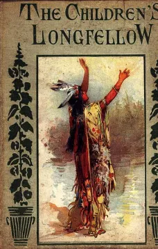 The Children's Longfellow
Told in Prose