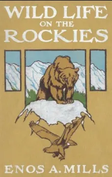 Wild Life on the Rockies