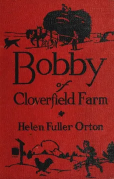 Bobby of Cloverfield Farm