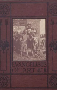 Evangelists of Art
Picture-Sermons for Children