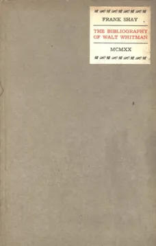 The Bibliography of Walt Whitman