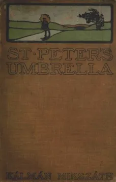 St. Peter's Umbrella: A Novel
