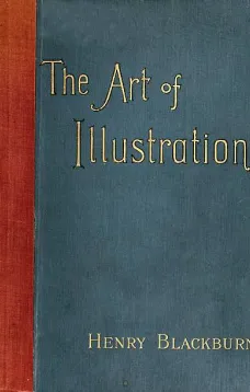 The Art of Illustration
2nd ed.
