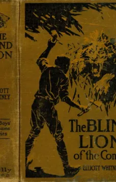 The Blind Lion of the Congo