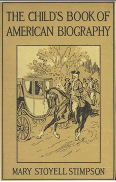 The Child's Book of American Biography