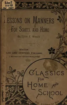 Lessons on Manners for School and Home Use