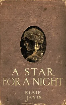 A Star for a Night: A Story of Stage Life