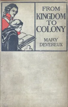 From Kingdom to Colony