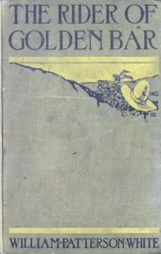 The Rider of Golden Bar