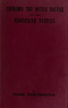 The Witch Doctor and other Rhodesian Studies
