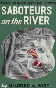 Saboteurs on the River