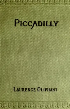 Piccadilly: A Fragment of Contemporary Biography