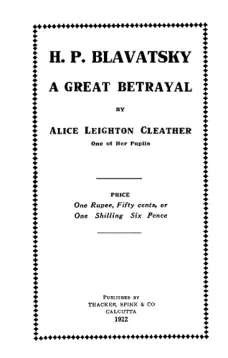 H. P. Blavatsky; A Great Betrayal