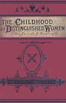 The Childhood of Distinguished Women