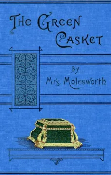 The Green Casket, and other stories
