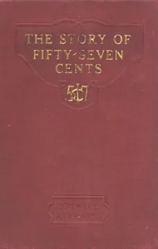 The Story of Fifty-Seven Cents
